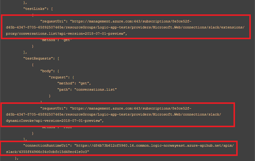 testLinks, testRequests, and the URL of the APIM instance is defined in the API Connection