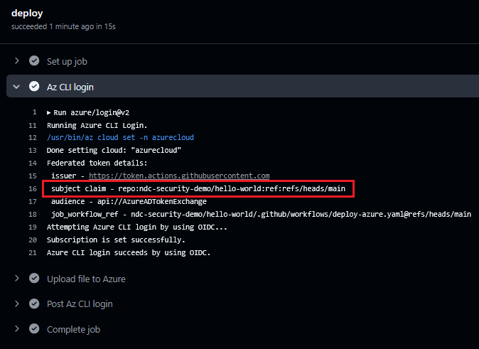 Authentication is successful as the federated token matches the configured federated identity credential in Azure.