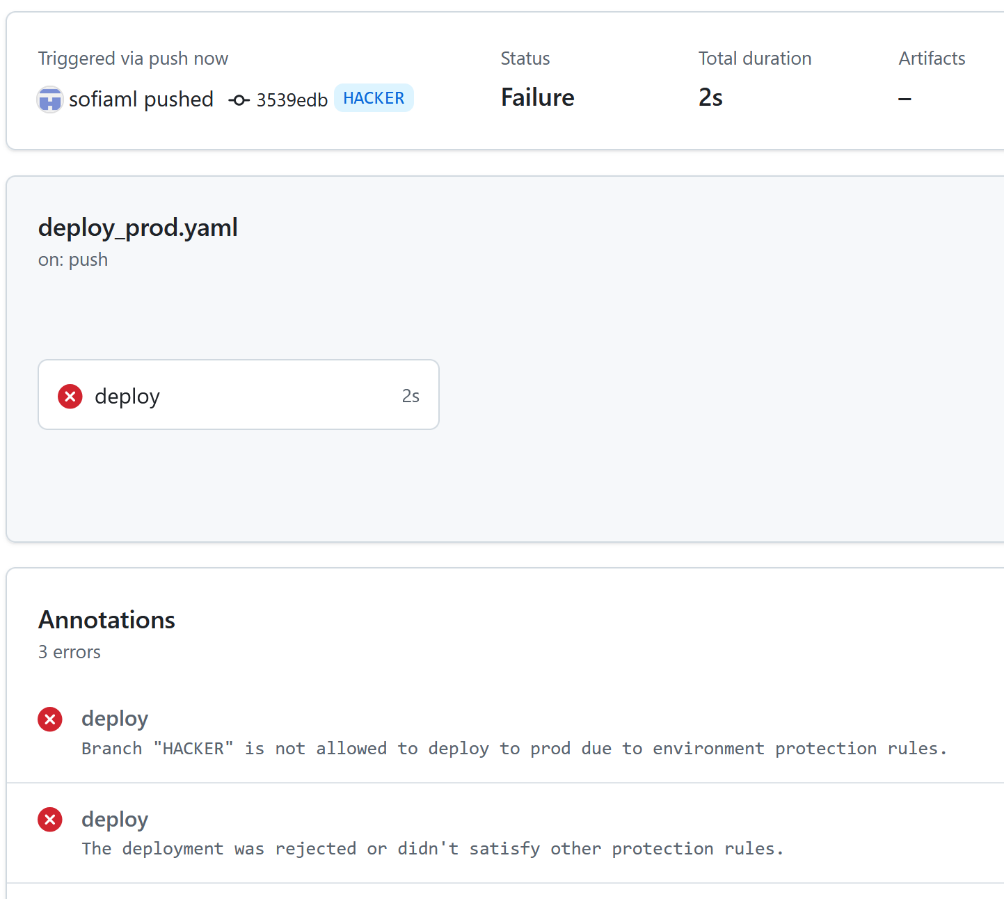 Deploying to a protected environment from a disallowed branch will fail.